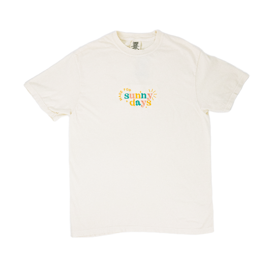 Made For Sunny Days Tee